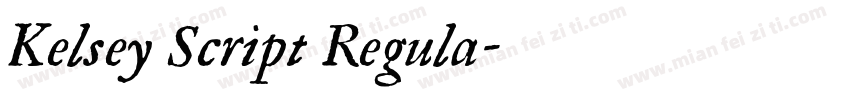 Kelsey Script Regula字体转换